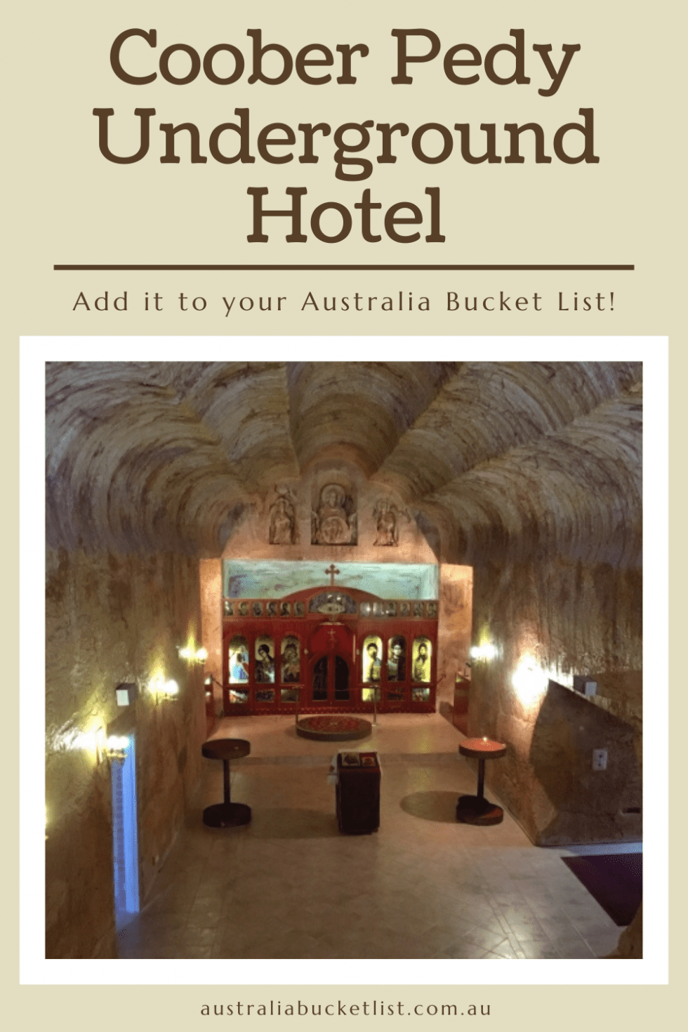 Coober Pedy underground hotel Australia Bucket List