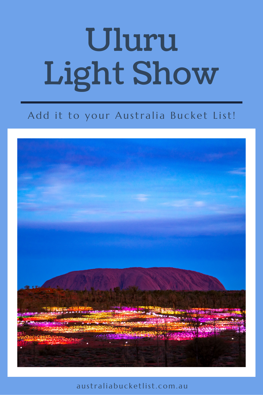 Uluru Light Show